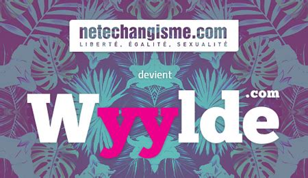 net echangiste|Avis Netechangisme : le réseau libertin devenu Wyylde